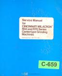 Cincinnati-Cincinnati R50 and R70 Series, Center Type Grinding Service Manual 1979-R-50-R-70-01